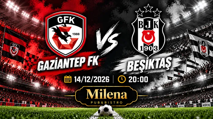 Gaziantep FK - Beşiktaş I Milena Pub card