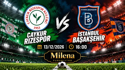 Çaykur Rizespor - İstanbul Başakşehir I Milena Pub küçük resim