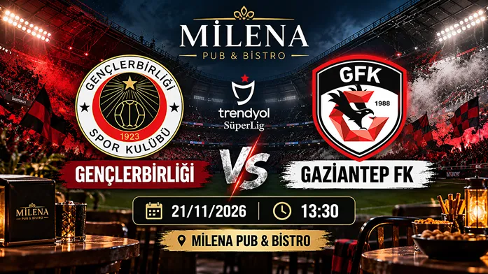 Gençlerbirliği - Gaziantep FK I Milena Pub küçük resim