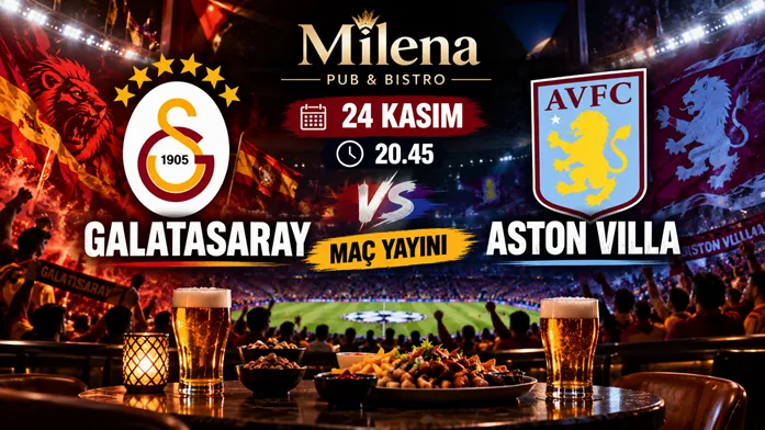 Galatasaray - Aston Villa  I Milena Pub küçük resim