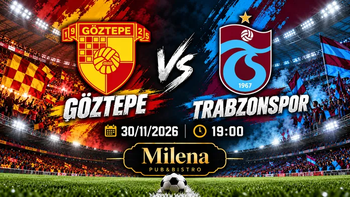 Göztepe - Trabzonspor I Milena Pub küçük resim