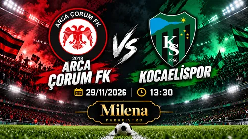 Arca Çorum FK - Kocaelispor I Milena Pub card