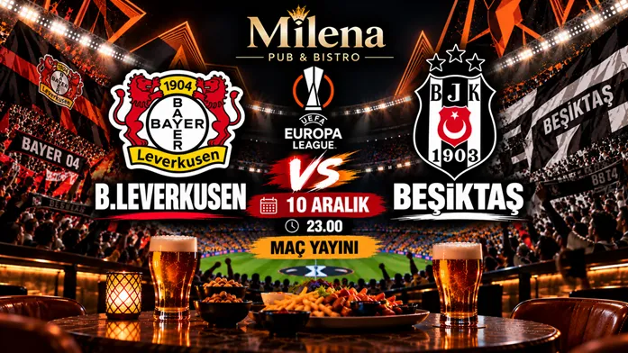 Bayer Leverkusen - Beşiktaş I Milena Pub küçük resim