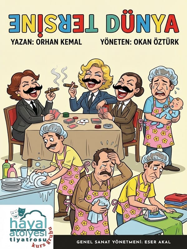 Tersine Dünya Tiyatro Oyunu