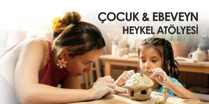 Çocuk & Ebeveyn Heykel Atölyesi Workshop (29 Ekim Özel) card