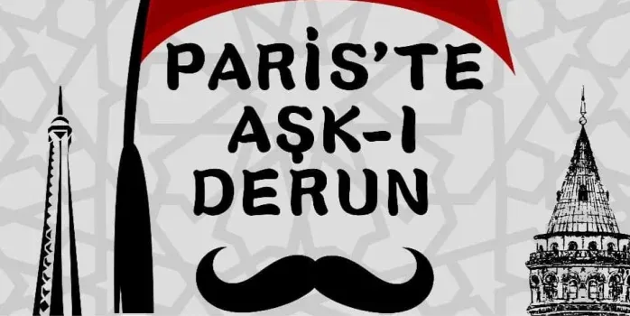 Paris’te Aşk-ı Derun card